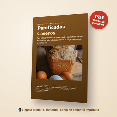 Ebook Panificados Caseros: Pan, Pizza, Facturas y Chipá Paso a Paso (PDF)